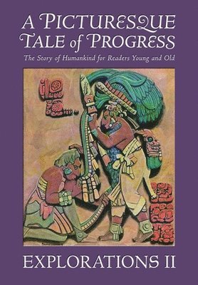 Olive Beaupré Miller, Harry Neal Baum - Picturesque Tale of Progress, Häftad