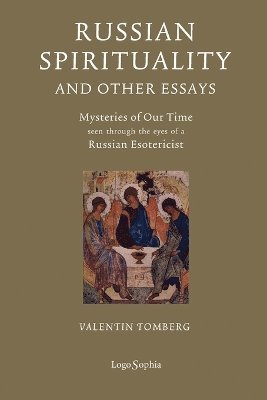 Valentin Tomberg - Russian Spirituality and Other Essays, Häftad