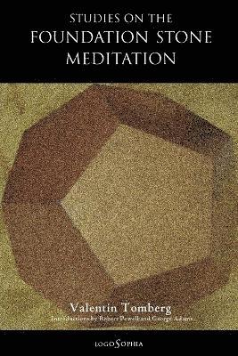 Valentin Tomberg, James Richard Wetmore - Studies on the Foundation Stone Meditation, Häftad