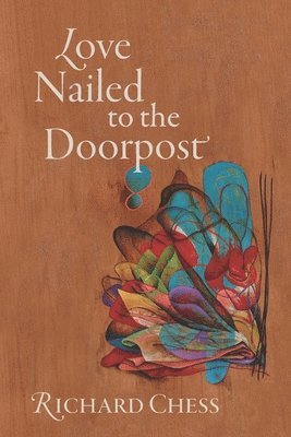 Love Nailed to the Doorpost 1