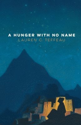 A Hunger With No Name 1