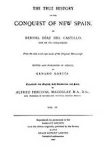 The True History of the Conquest of New Spain, Volume 4 1