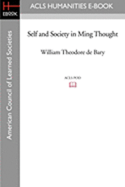 Self and Society in Ming Thought 1