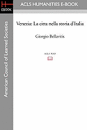 bokomslag Venezia: La Citta Nella Storia D'Italia