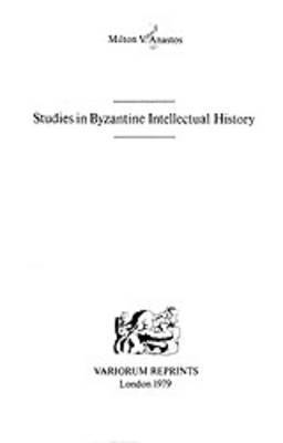 bokomslag Studies in Byzantine Intellectual History