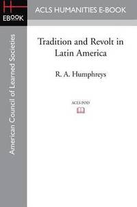 bokomslag Tradition and Revolt in Latin America