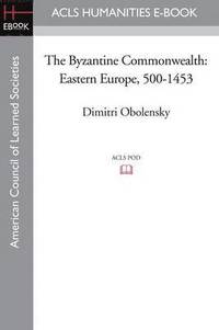 bokomslag The Byzantine Commonwealth