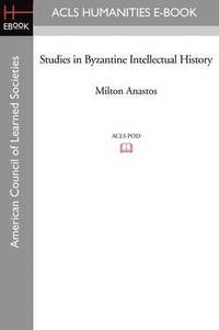 bokomslag Studies in Byzantine Intellectual History