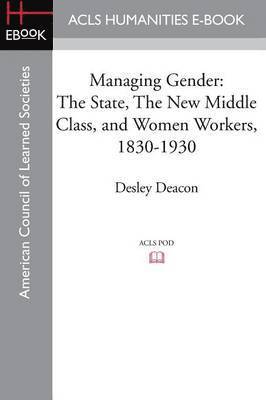 Desley Deacon - Managing Gender, Häftad