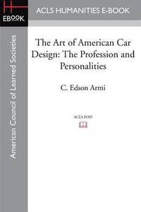bokomslag The Art of American Car Design