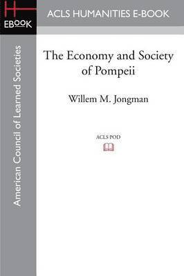 bokomslag Economy and Society of Pompeii