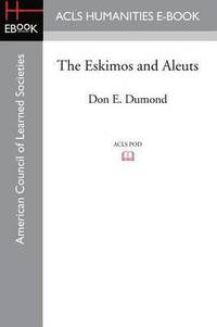 bokomslag The Eskimos and Aleuts