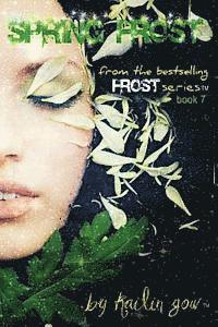 bokomslag Spring Frost: Bitter Frost Series