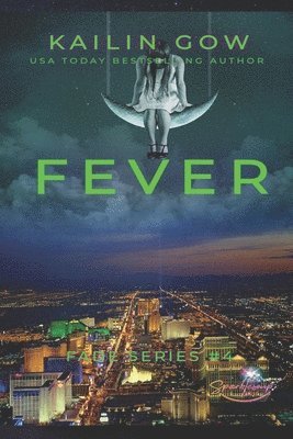 Fever (FADE #4) 1