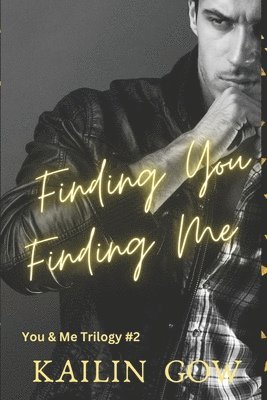 bokomslag Finding You Finding Me (You & Me Trilogy)
