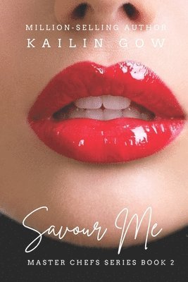 Savor Me (Master Chefs Series #2 1