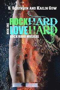 bokomslag Rock Hard Love Hard (Rock Hard Musical)