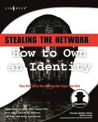 bokomslag Stealing the Network: How to Own an Identity