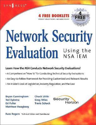 Network Security Evaluation Using the NSA IEM 1