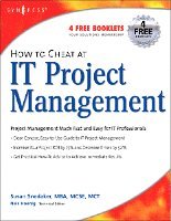 Susan Snedaker, USA) Snedaker, Susan (MCSE, MCT Founder, Virtual Team Consulting, Tucson, AZ, Snedaker - How to Cheat at IT Project Management, Häftad