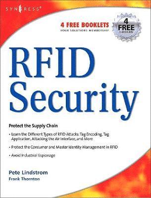 Frank Thornton, Chris Lanthem, USA) Thornton, Frank (Owner, Blackthorn Systems, New Hampshire, USA) Lanthem, Chris (Security/Network Engineer for NSight Technologies, Brad Haines - RFID Security, Häftad