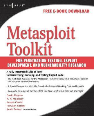 Metasploit Toolkit for Penetration Testing, Exploit Development, & Vulnerability Research 1
