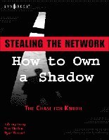Johnny Long, Timothy Mullen, Ryan Russell, Founder of Hackers For Charity) Long, Johnny (Security Researcher, Ryan (Ryan Russell (aka Blue Boar) has worked in the IT field for over 16 years.) Russell, Long, Mullen - Stealing the Network, Häftad