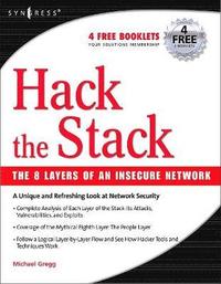 bokomslag Hack the Stack: The 8 Layers of an Insecure Network