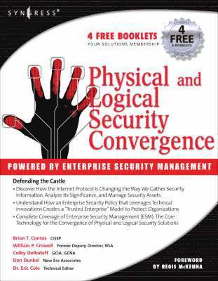 Physical and Logical Security Convergence: Powered By Enterprise Security Management 1