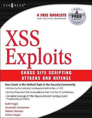 bokomslag XSS Attacks: Cross Site Scripting Exploits And Defense