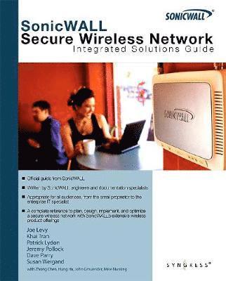 SonicWALL Secure Wireless Networks Integrated Solutions Guide 1