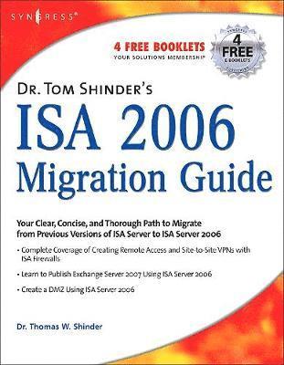 bokomslag Dr. Tom Shinder's ISA Server 2006 Migration Guide