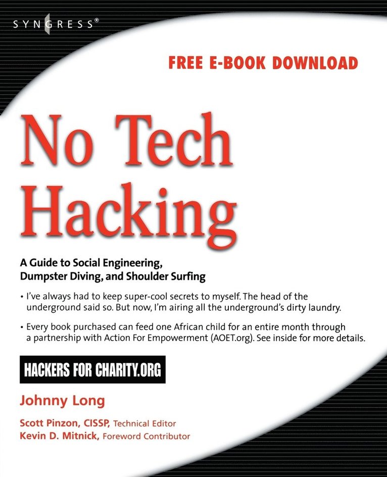 No Tech Hacking: A Guide to Social Engineering, Dumpster Diving, and Shoulder Surfing 1