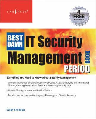 bokomslag The Best Damn IT Security Management Book Period