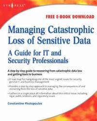 bokomslag Managing Catastrophic Loss of Sensitive Data