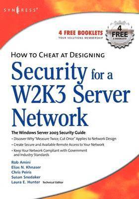 bokomslag How to Cheat at Designing Security for a Windows Server 2003 Network