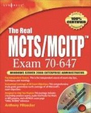 Anthony Piltzecker - The Real MCTS/MCITP Exam 70-647 Prep Kit, Häftad
