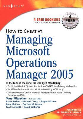 bokomslag How to Cheat at Managing Microsoft Operations Manager 2005