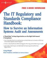 bokomslag The IT Regulatory and Standards Compliance Handbook
