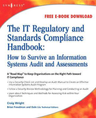 bokomslag The IT Regulatory and Standards Compliance Handbook