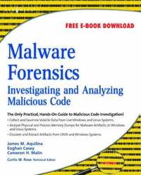 bokomslag Malware Forensics: Investigating & Analyzing Malicious Code