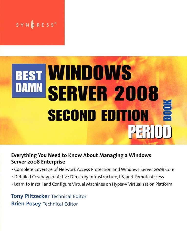 Best Damn Windows Server 2008 Book Period 2nd Edition 1