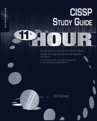 Eric Conrad, Seth Misenar, Joshua Feldman - Eleventh Hour CISSP, Häftad
