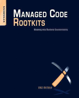 Managed Code Rootkits 1