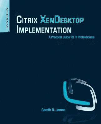 Citrix XenDesktop Implementation 1