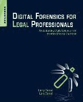 bokomslag Digital Forensics for Legal Professionals: Understanding Digital Evidence from the Warrant to the Courtroom