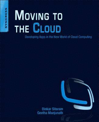 Geetha Manjunath, Dinkar Sitaram, Sitaram Dinkar - Moving To The Cloud, Häftad