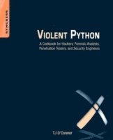 bokomslag Violent Python: A Cookbook for Hackers, Forensic Analysts, Penetration Testers and Security Engineers