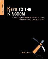 bokomslag Keys to the Kingdom: Impressioning, Privilege Escalation, Bumping, and Other Key-Based Attacks Against Physical Locks