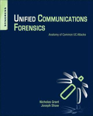 bokomslag Unified Communications Forensics
